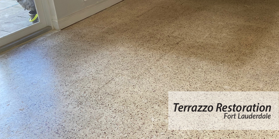 Terrazzo Care Restoration Services by Terrazzo Restoration Fort Lauderdale