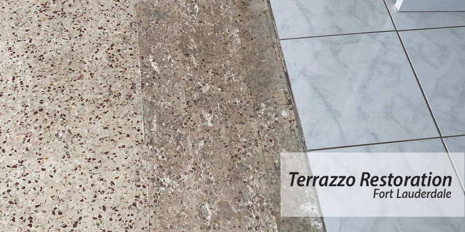 Experience Professional Residential Terrazzo Cleaning in Fort Lauderdale, Florida